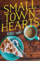 Couverture Small Town Hearts Editions Swoon Reads 2019