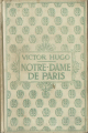 Couverture Notre-Dame de Paris, tome 2 Editions Nelson 1912