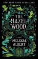 Couverture Hazel Wood, tome 1 Editions Flatiron Books 2018