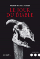 Couverture Le jour du Diable Editions Denoël (Sueurs froides) 2019
