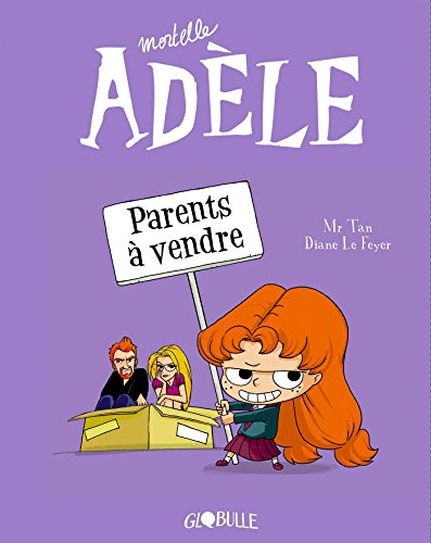Couverture Mortelle Adèle, tome 08 : Parents à vendre