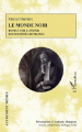 Couverture Le Monde noir : roman sur l'avenir des sociétés humaines Editions L'Harmattan 2019