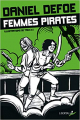 Couverture Femmes pirates - Anne Bonny et Mary Read Editions Libertalia 2015