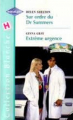 Couverture Sur ordre du Dr. Summers, Extrême urgence Editions Harlequin (Blanche) 2000