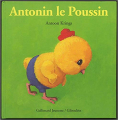 Couverture Antonin le poussin Editions Gallimard  (Jeunesse - Giboulées) 2000