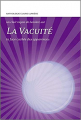 Couverture La vacuité Editions Claire Lumière (Un clair rayon de lumière) 2016