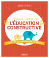 Couverture Le grand guide de l'éducation constructive Editions Eyrolles 2018