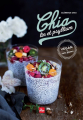 Couverture Chia, lin et psyllium Editions La plage 2016