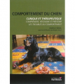 Couverture Comportement du chien, clinique et thérapeutique : Comprendre, résoudre et prévenir les troubles du comportement Editions Points (Sciences) 2015