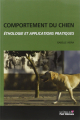 Couverture Comportement du chien : Ethologie et applications pratiques Editions Points (Sciences) 2012