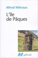 Couverture L'Île de Pâques Editions Gallimard  (Tel) 1980