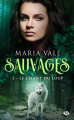 Couverture Sauvages, tome 3 : Le Chant du loup Editions Milady (Bit-lit) 2019
