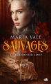 Couverture Sauvages, tome 1 : Le dernier loup Editions Milady (Bit-lit) 2019