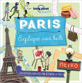 Couverture Paris expliqué aux kids Editions Lonely Planet 2017