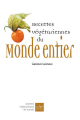 Couverture Recettes végétariennes du monde entier Editions La plage 2005