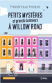 Couverture Petits mystères et grands bonheurs à Willow Road Editions Déliées 2019