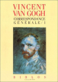 Couverture Correspondance générale (Van Gogh), tome 1 Editions Gallimard  (Biblos) 1990