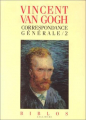 Couverture Correspondance générale (Van Gogh), tome 2 Editions Gallimard  (Biblos) 1990