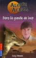 Couverture Alerte Africa, tome 6 : Dans la gueule du loup Editions Pocket (Jeunesse) 2006