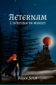 Couverture Aeternam, tome 1 : L'héritage de minuit Editions Autoédité 2016