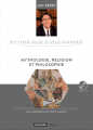 Couverture Mythologie & Philosophie, tome 20 : Mythologie, Religion et Philosophie Editions Le Figaro 2015