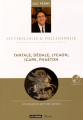 Couverture Mythologie & Philosophie, tome 18 : Tantale, Dédale, Lycaon, Icare, Phaéton Editions Le Figaro 2015