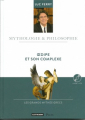 Couverture Mythologie & Philosophie, tome 14 : Oedipe et son complexe Editions Le Figaro 2015