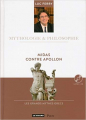 Couverture Mythologie & Philosophie, tome 06 : Midas contre Apollon Editions Le Figaro 2015