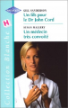 Couverture Un fils pour le Dr. John Cord, Un médecin très convoité Editions Harlequin (Blanche) 2000