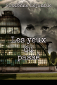 Couverture Les yeux du passé Editions Kissilow 2019
