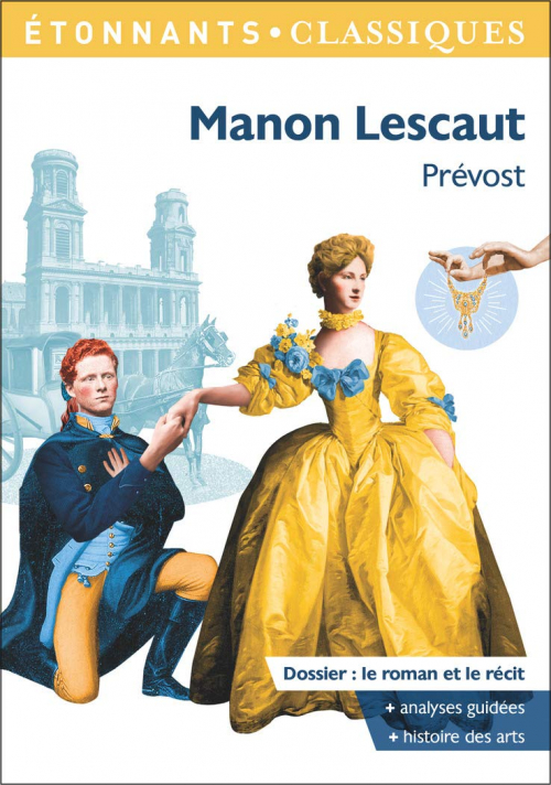 Histoire Du Chevalier Des Grieux Et De Manon Lescaut / Manon Lescaut ...