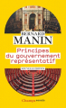 Couverture Principes du gouvernement représentatif Editions Flammarion (Champs - Essais) 2019