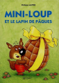 Couverture Mini-Loup et le lapin de pâques Editions Hachette (Jeunesse) 1996