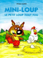 Couverture Mini-Loup le petit loup tout fou Editions Hachette (Jeunesse) 1996