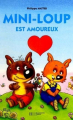 Couverture Mini-Loup est amoureux Editions Hachette (Jeunesse) 2001