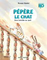 Couverture Pépère le chat, tome 2 : Une famille au poil Editions Flammarion (Père Castor) 2019