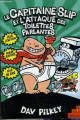 Couverture Les aventures du capitaine Slip, tome 2 : Le capitaine Slip et l'attaque des toilette parlantes Editions du Ricochet 2002