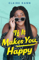Couverture If it makes you happy Editions Swoon Reads 2019