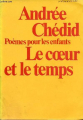 Couverture Le coeur et le temps poèmes pour enfants Editions L'École des lettres 1977