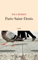 Couverture Paris-Saint-Denis Editions JC Lattès (Littérature française) 2019