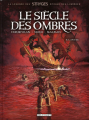 Couverture Le siècle des ombres, tome 2 : L'Antre Editions Delcourt (Machination) 2010