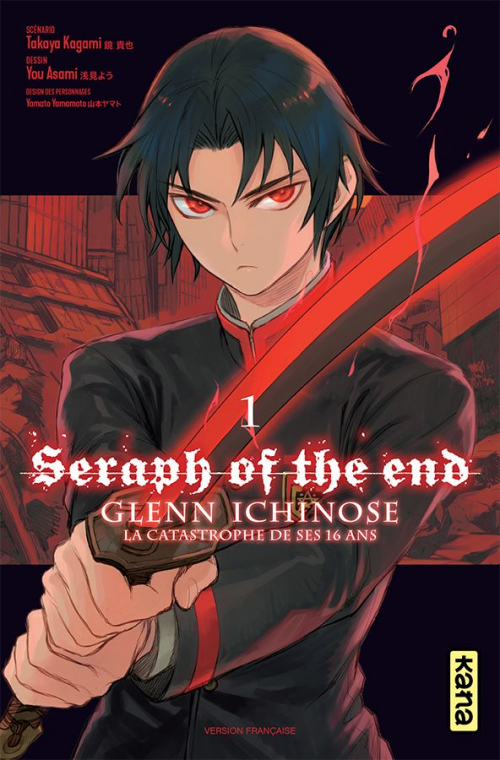 Couverture Seraph of the end : Glenn Ichinose : La catastrophe de ses 16 ans, tome 1