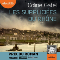 Couverture Les suppliciées du Rhône Editions Audiolib 2019