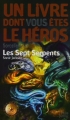Couverture Sorcellerie, tome 3 : Les Sept Serpents Editions Folio  (Un livre dont vous êtes le héros) 2004