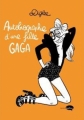 Couverture Autobiographie d'une fille Gaga Editions Marabout 2011
