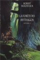 Couverture La Forêt des Mythagos, intégrale, tome 1 Editions Denoël (Lunes d'encre) 2009