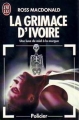 Couverture La grimace d'ivoire Editions J'ai Lu (Policier) 1992