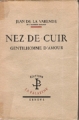 Couverture Nez de cuir, Gentilhomme d'amour Editions La Palatine (Maitres du roman) 1947