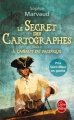 Couverture Le secret des cartographes, tome 2 : A l'assaut du pacifique Editions Le Livre de Poche 2010