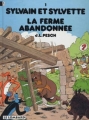 Couverture Sylvain et Sylvette, tome 01 : La Ferme abandonnée Editions Le Lombard 1992